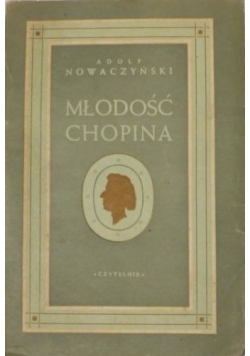 Młodość Chopina, 1948 r.