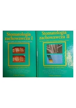 Stomatologia zachowawcza ,Tom I i II