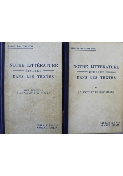 Notre Litterature Etudiee Dans Les Textes Tom I i II ok 1930 r.