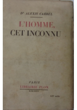 L'Homme, Cet Inconnu, 1936 r.