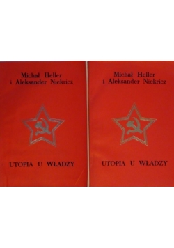 Utopia u władzy Tom I, II