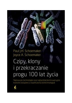 Czipy, klony i przekraczanie progu 100 lat życia