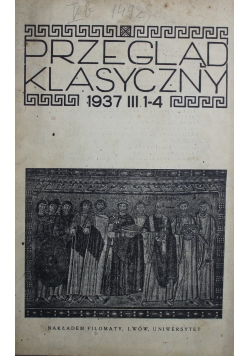 Przegląd Klasyczny 1- 4 1937 r.