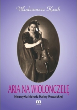 Aria na wiolonczelę Autograf Kusika