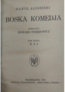 Boska komedia, 1925r.