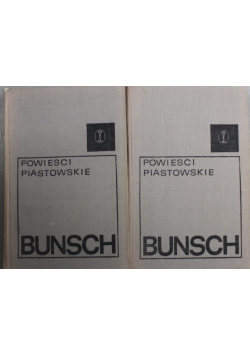 Powieści Piastowskie Ojciec i syn  Tom I i II