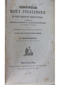 Krótkie mowy pogrzebowe ku nauce i zbudowaniu wiernych służące, 1845 r.