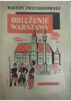 Oblężenie Warszawy, 1949 r.