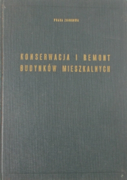 Konserwacja i remont budynków mieszkalnych