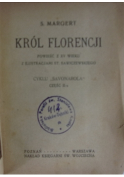 Król Florencji, 1922r.