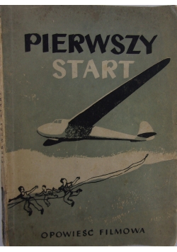 Pierwszy start