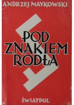 Pod znakiem Rodła, 1945 r.