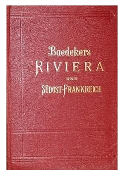Riviera und Sudost-Frankreich , 1913 r.