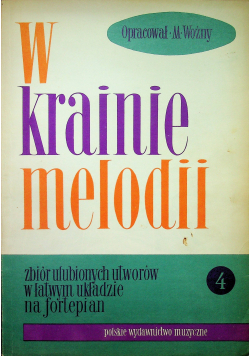 W krainie melodii zeszyt 4