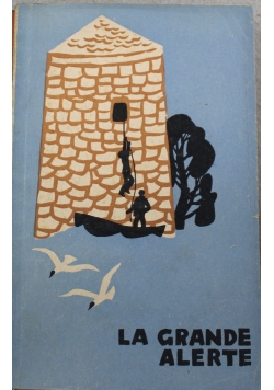 La Grande Alerte