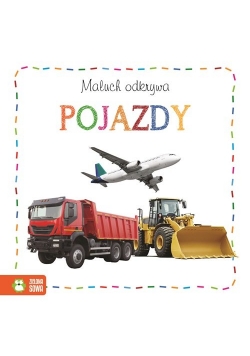 Maluch odkrywa Pojazdy