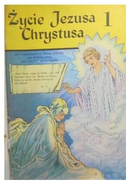 Życie Jezusa Chrystusa 1 część 4