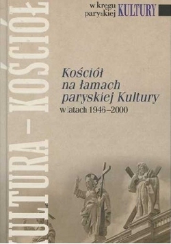Kościół na łamach paryskiej Kultury