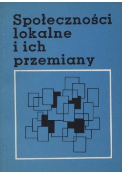 Społeczności lokalne i ich przemiany