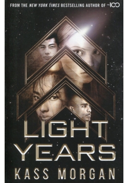 Light Years: the thrilling new