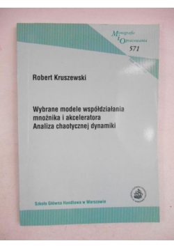 Wybrane modele współdziałania mnożnika i akceleratora