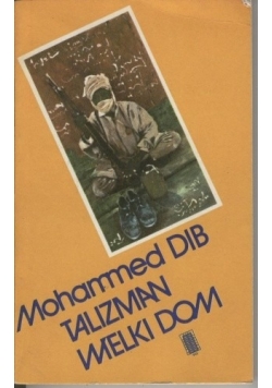 Talizman. Wielki dom