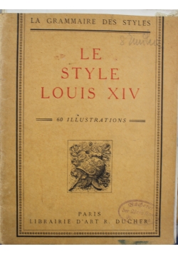 Le Style Louis XIV  1927 r.