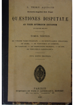 Quaestiones disputate ad fidem optimarum editionum, 1925r.
