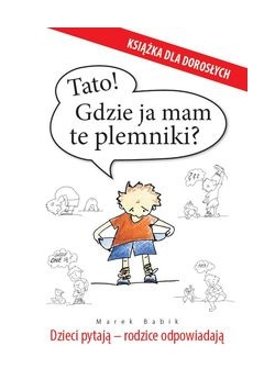 Tato Gdzie ja mam te plemniki