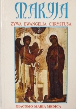 Żywa ewangelia Chrystusa