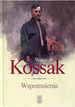 Wojciech Kossak Wspomnienia