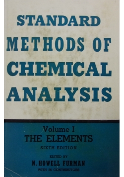 Standard methods of chemical analysis Volume I