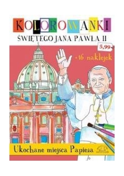 Kolorowanki Św. Jana Pawła II - Ukochane miejsca..