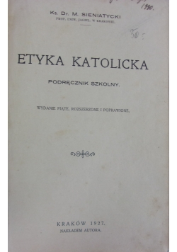 Etyka katolicka, 1927 r.