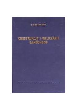 Konstrukcja i obliczanie samochodu