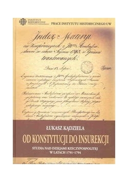 Od Konstytucji do Insurekcji