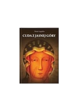 Cuda z Jasnej Góry