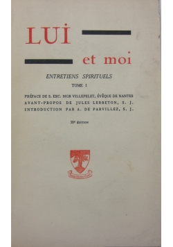 Lui  et moi, tom I