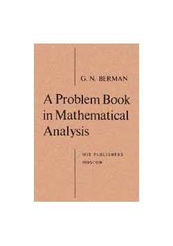 A Problem Book in Mathematical Analysis