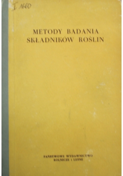 Chmielewska Irena(red) -  Metody badania składników roślin