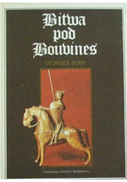 Bitwa pod Bouvines. Niedziela, 27 lipca 1214