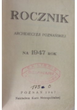 Rocznik Archidiecezji Poznańskiej, 1947r.
