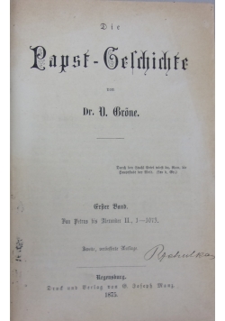 Papst - Geschichte. Erster band, 1875 r.