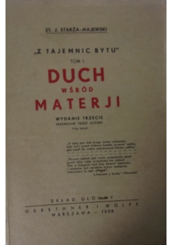 Duch wśród materji. Tom I, 1938 r.