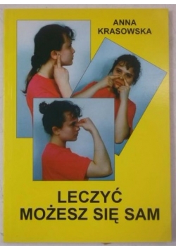 Leczyć możesz się sam