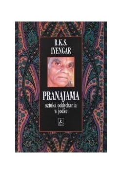 Pranajama sztuka oddychania w jodze