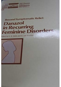 Danazol i Recurring Feminine Disorders