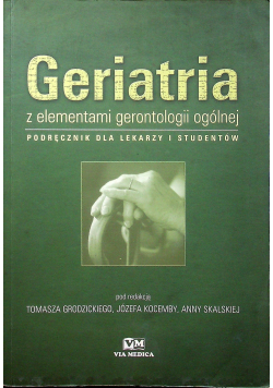 Geriatria z elementami gerontologii ogólnej