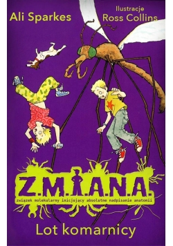 Z.M.I.A.N.A. Lot komarnicy