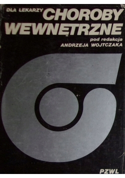 Dla lekarzy choroby wewnętrzne ,Tom III